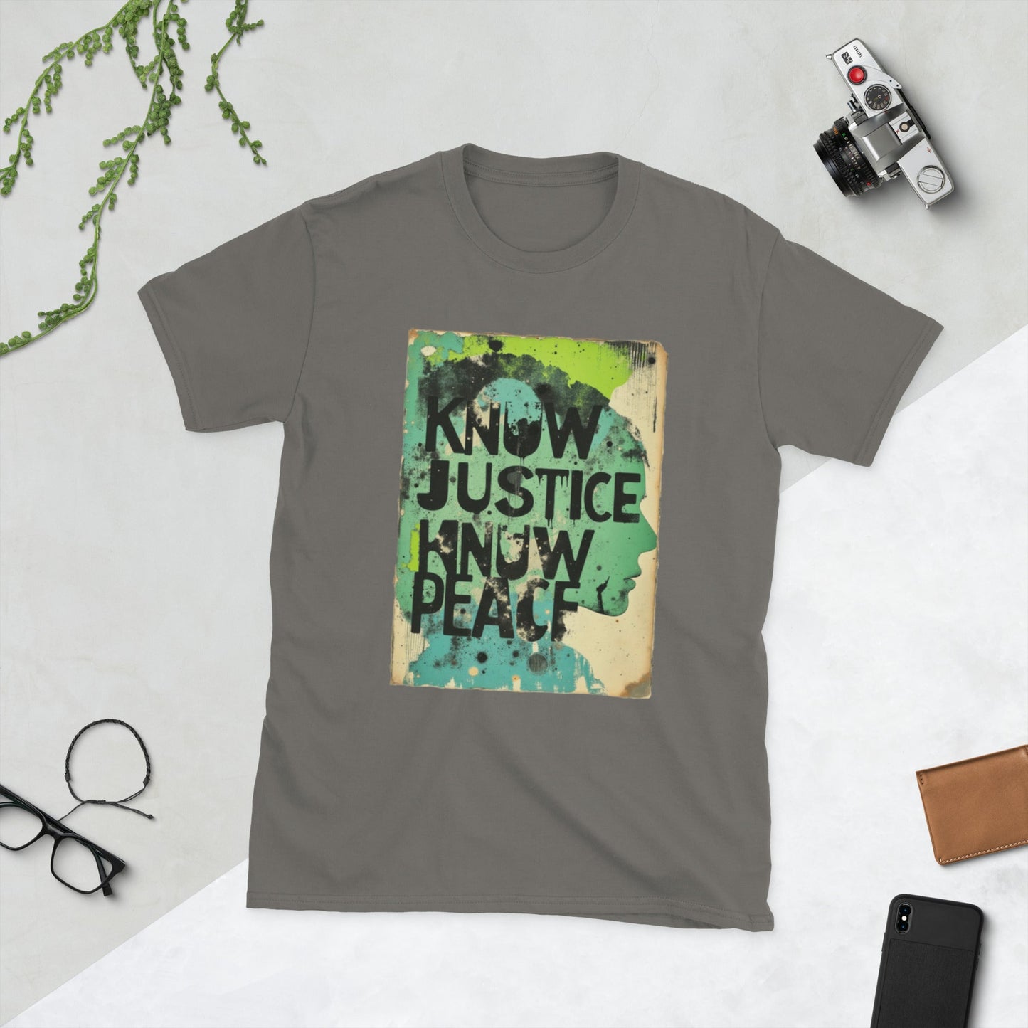 Know Justice Know Peace - Unisex T-Shirt - Souled Out World