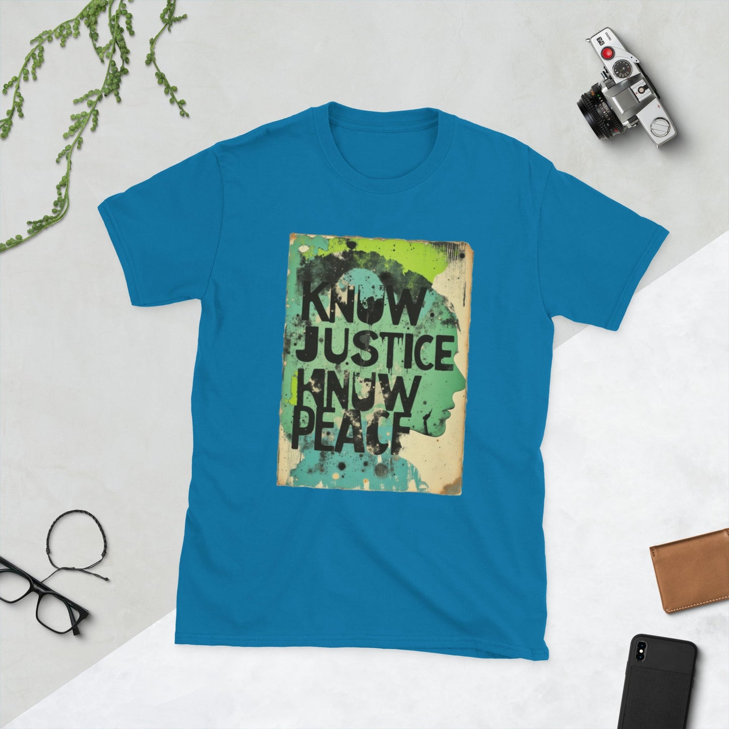 Know Justice Know Peace - Unisex T-Shirt - Souled Out World