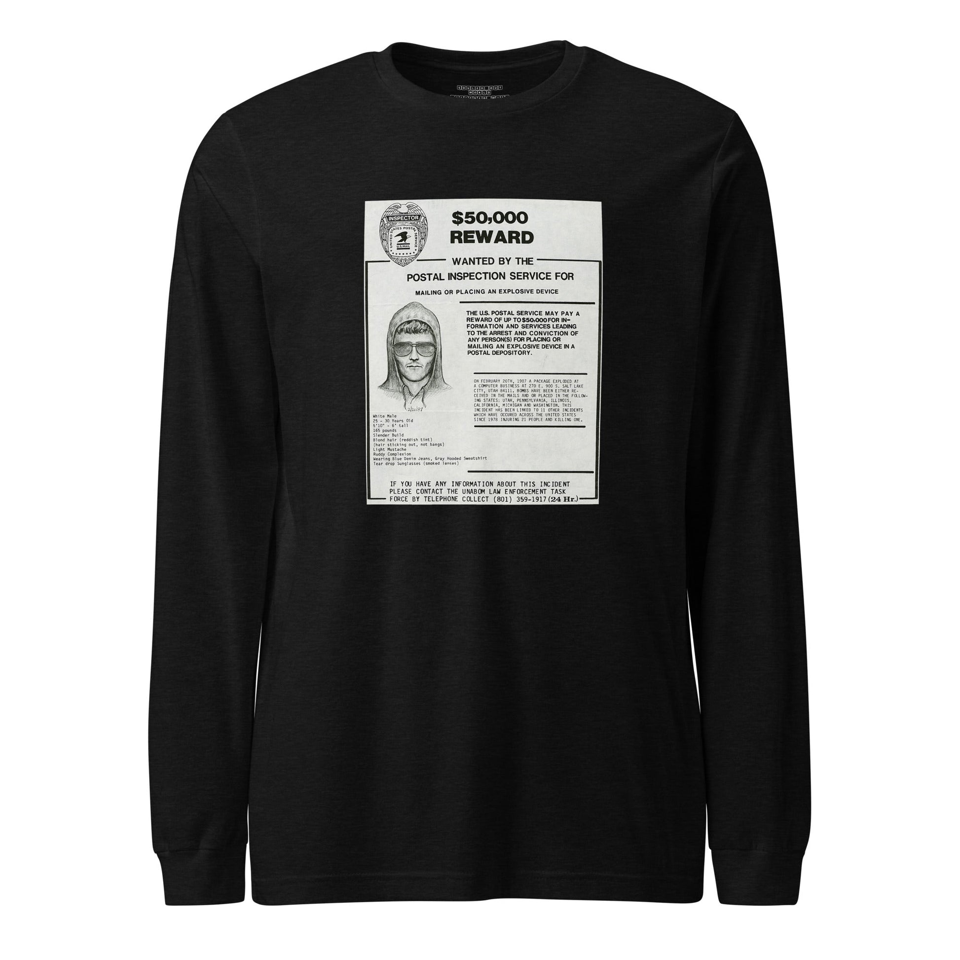 Unabomber - Unisex Long Sleeve Tee - Souled Out World