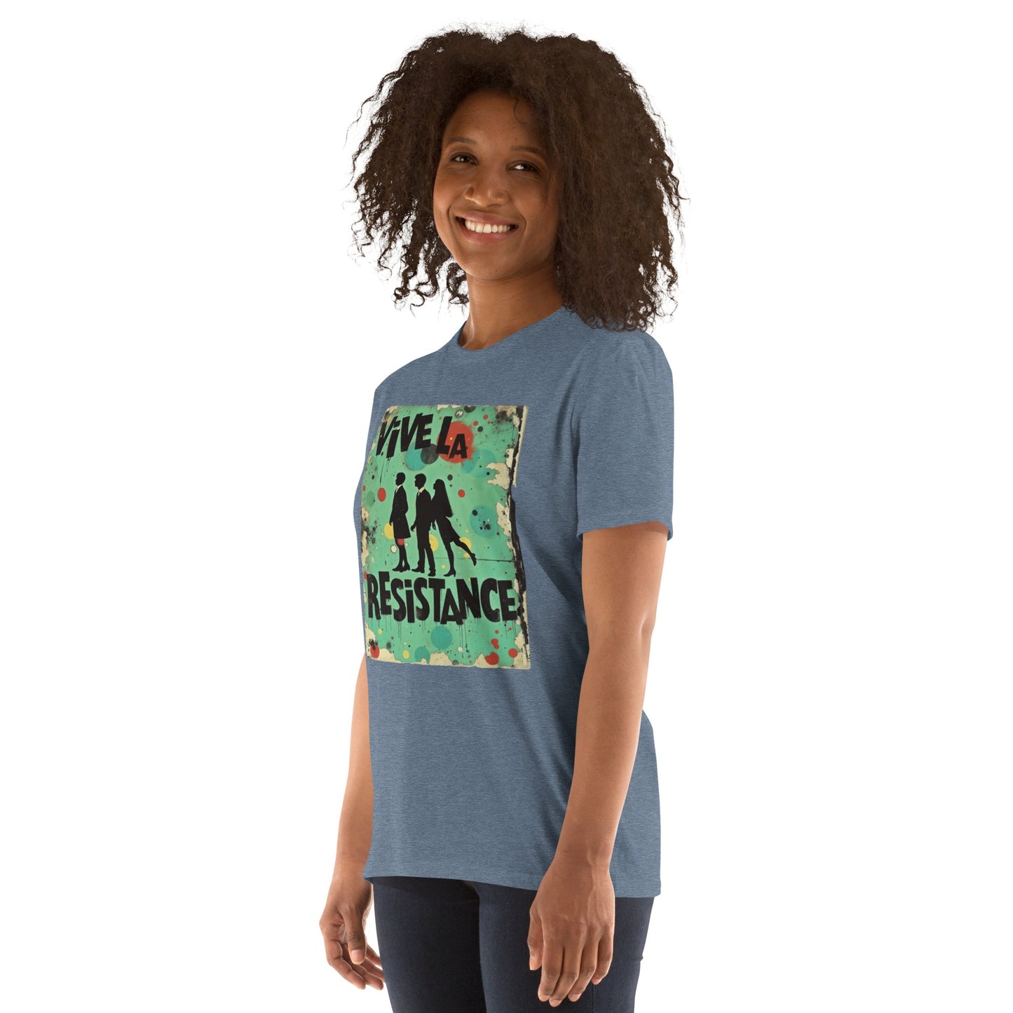 Vive La Resistance - Unisex T-Shirt - Souled Out World
