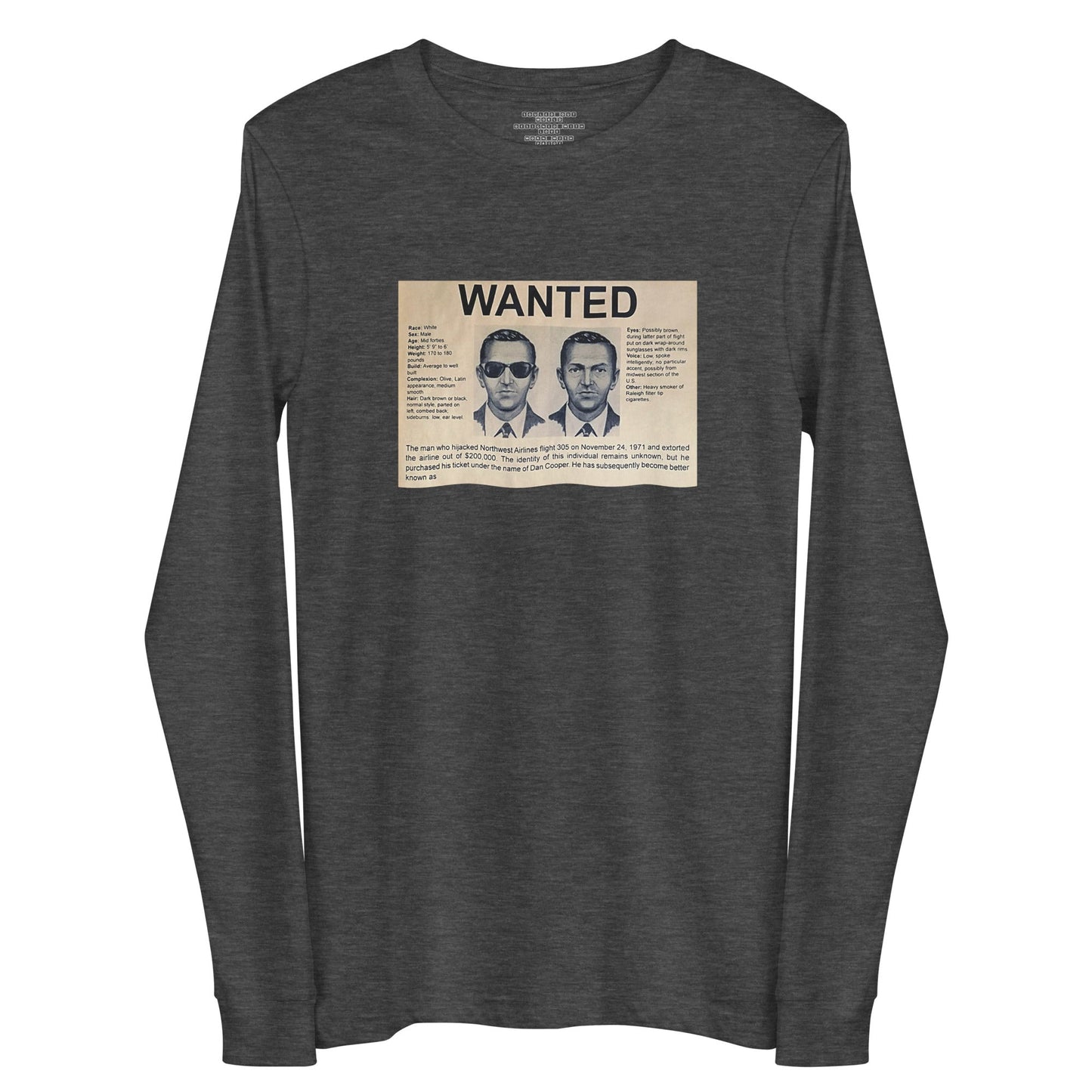 D B Cooper - Unisex Long Sleeve Tee - Souled Out World