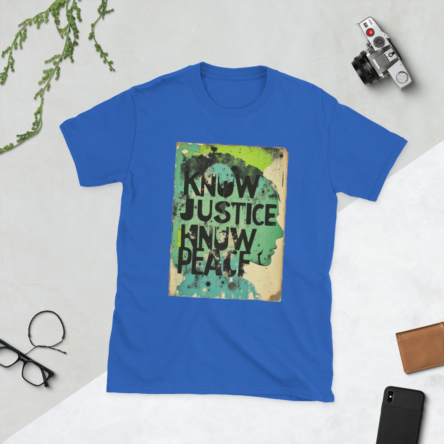 Know Justice Know Peace - Unisex T-Shirt - Souled Out World
