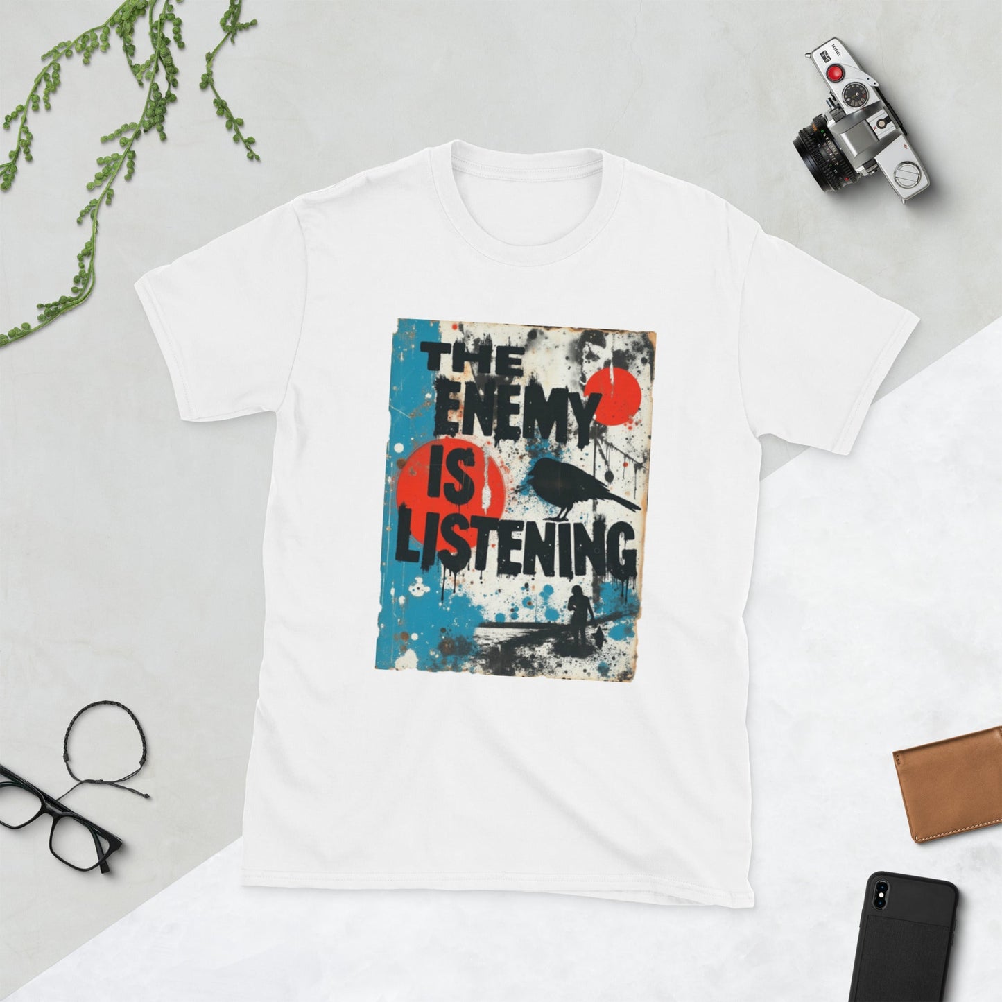 The Enemy Is Listening - Unisex T-Shirt - Souled Out World