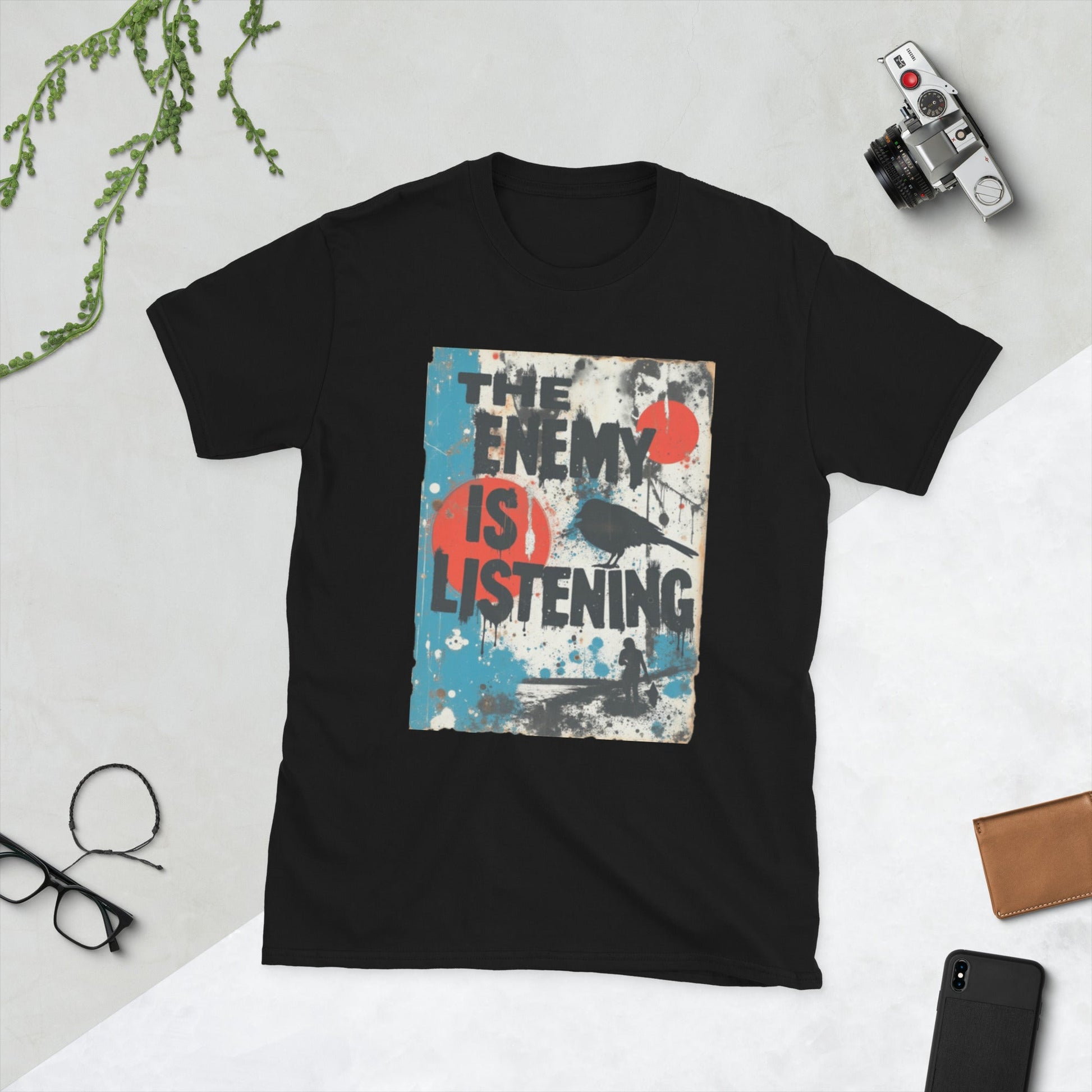 The Enemy Is Listening - Unisex T-Shirt - Souled Out World