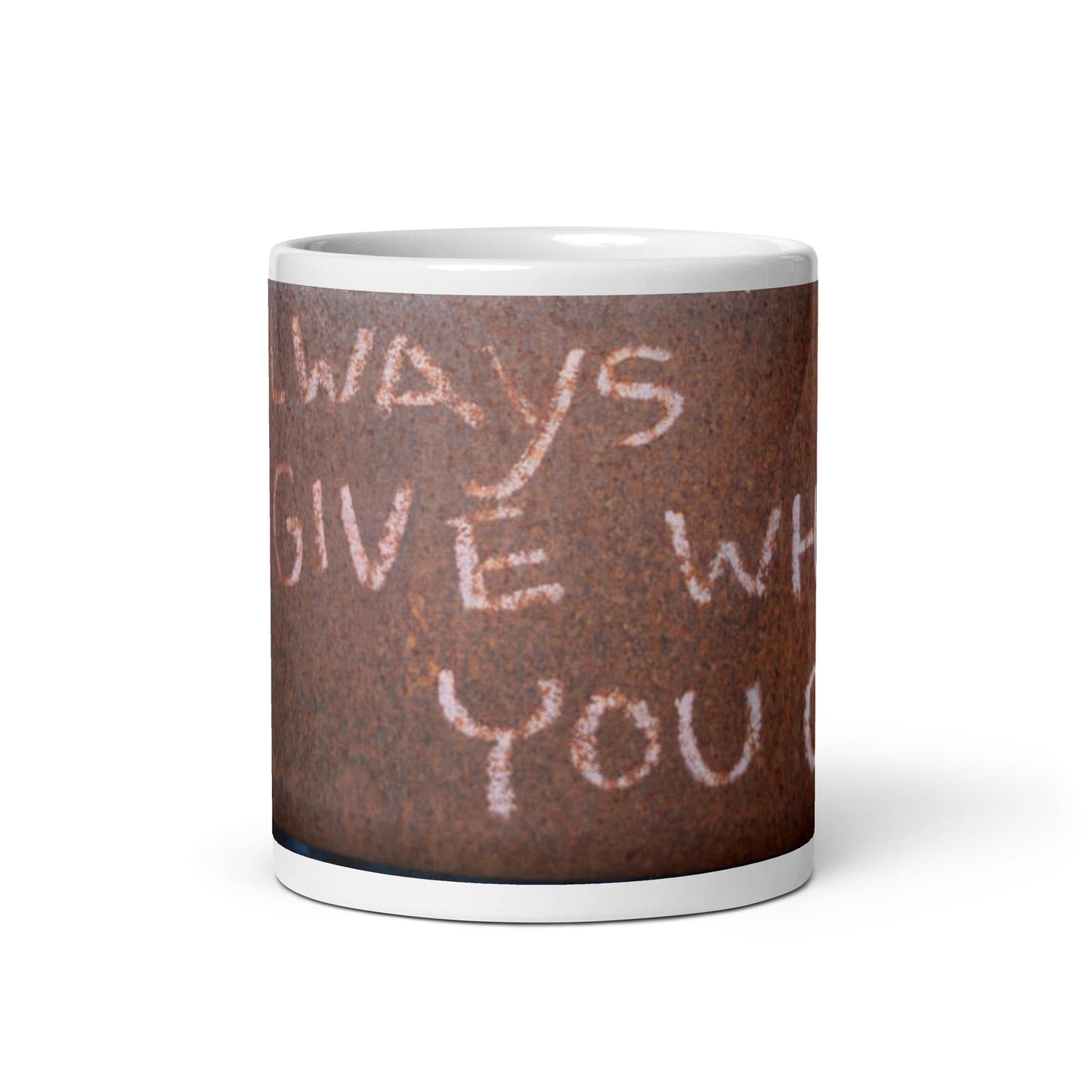 Always Give - glossy mug - Souled Out World