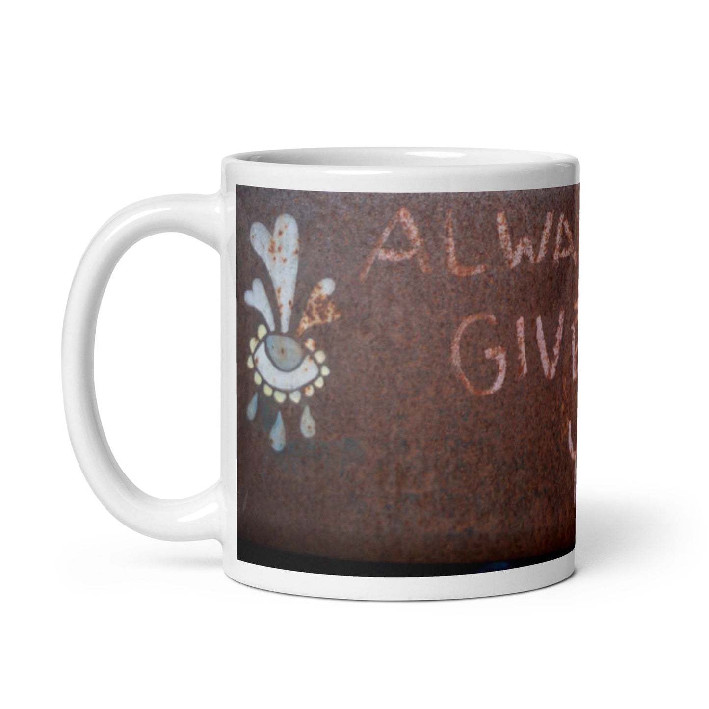 Always Give - glossy mug - Souled Out World