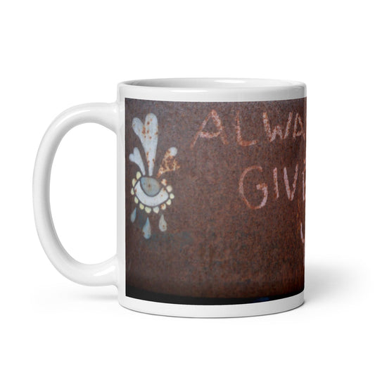 Always Give - glossy mug - Souled Out World