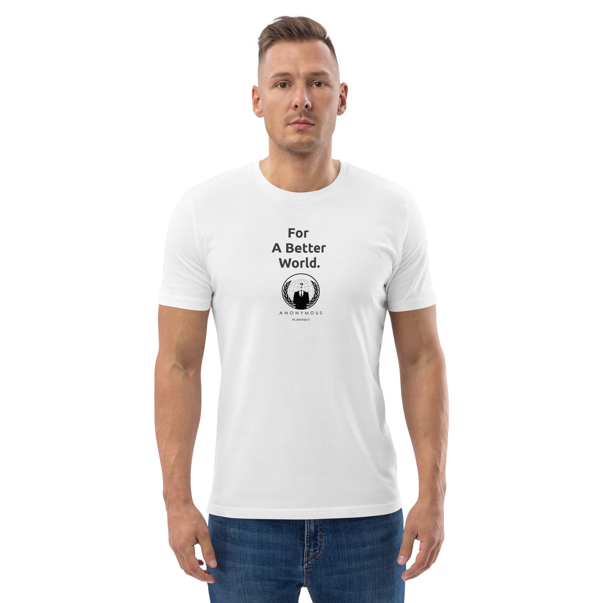 For a Better World - Unisex organic cotton t-shirt - Souled Out World